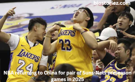 NBA returning to China for pair of Suns-Nets preseason games in 2025