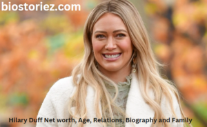 Hilary Duff Net worth, Age, Relations, Biography and Family