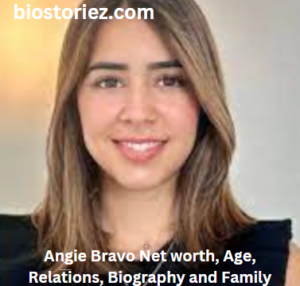 Angie Bravo Net worth, Age, Relations, Biography and Family