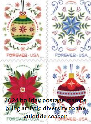 2024 holiday postage stamps bring artistic diversity to the yuletide season