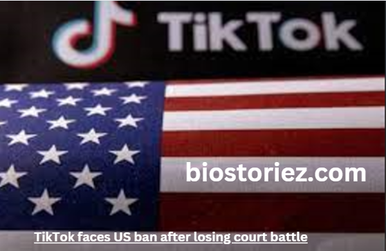 TikTok faces US ban after losing court battle